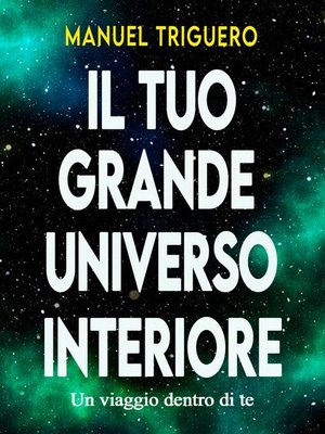 cover image of Il tuo grande universo interiore